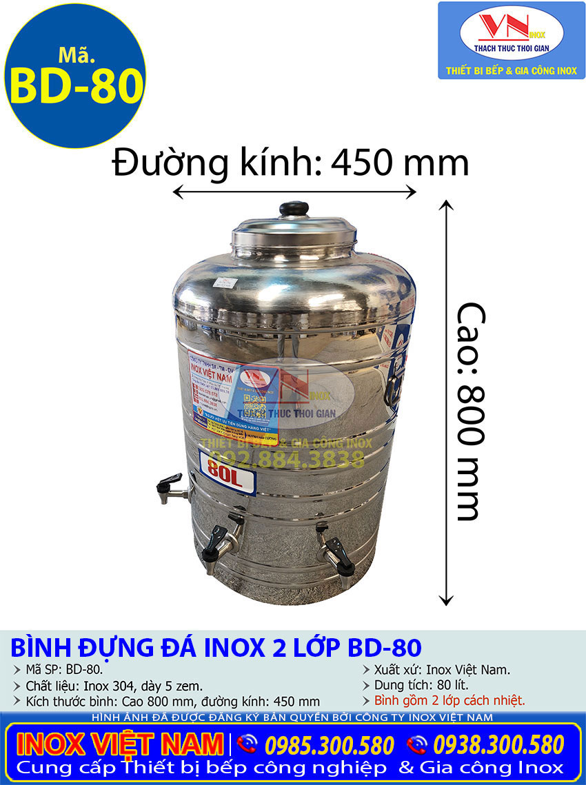 Thông số kỹ thuật bình chứa nước đá inox 80 lít 2 lớp inox 304 giữ nhiệt BD-80