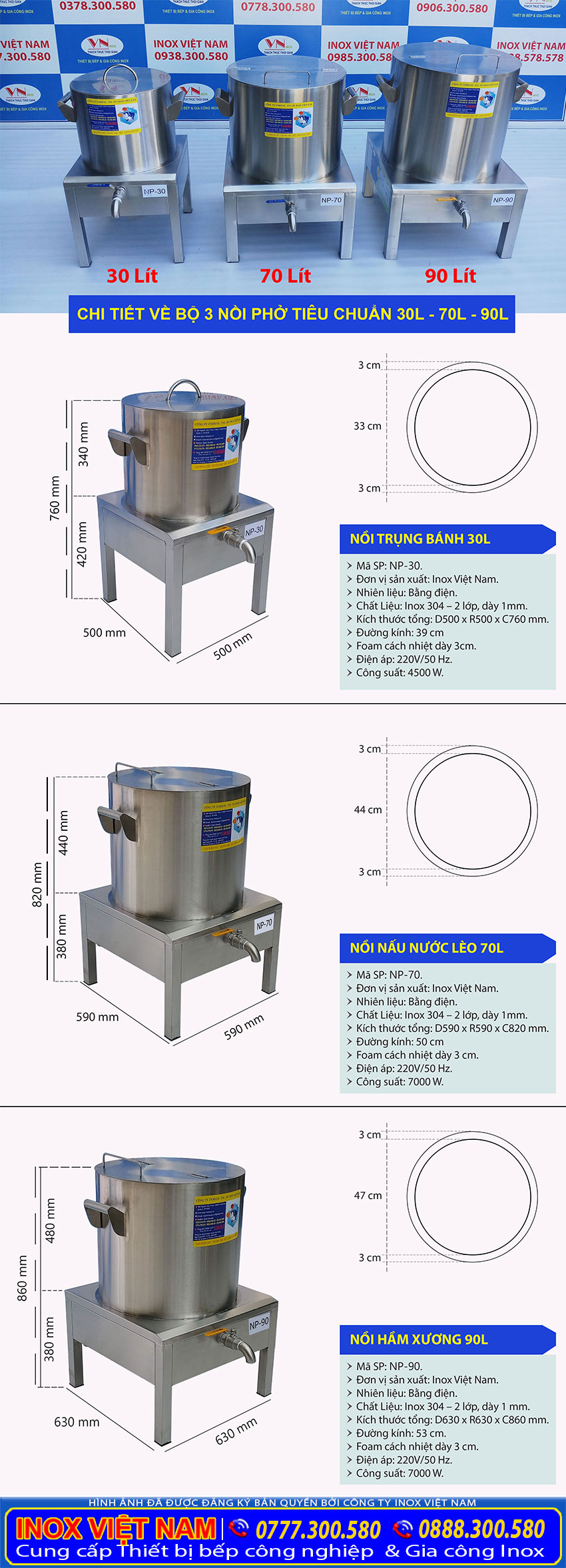 Kích thước bộ 3 nồi nấu phở bằng điện tiêu chuẩn 30 lít, 70 lít và 90 lít giá xưởng do chúng tôi sản xuất Inox Việt Nam.