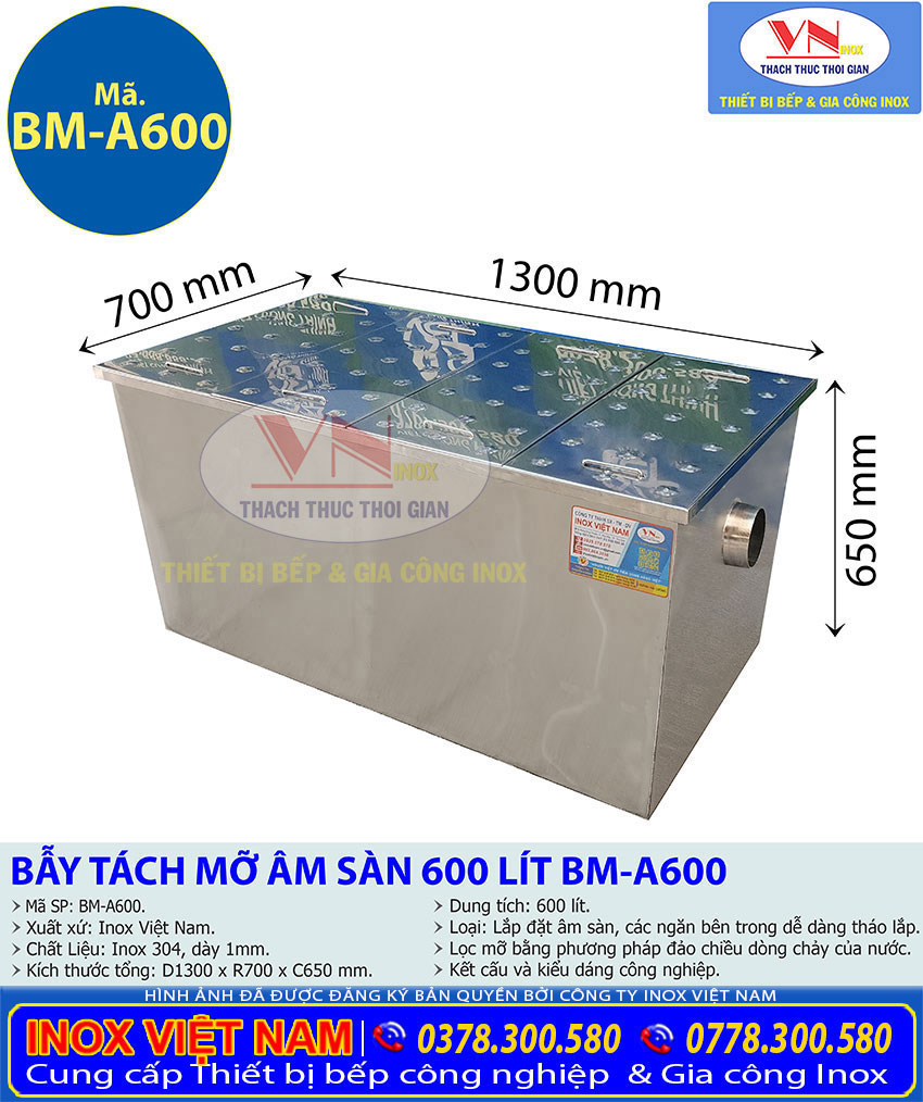 Thông số kỹ thuật hố bẫy mỡ inox thu gôm rác nhà bếp 600 lít BM-A600 chất lượng