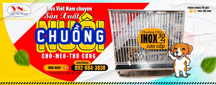 Chuồng inox nuôi nhốt chó mèo thú cưng giá tốt tại Inox Việt Nam