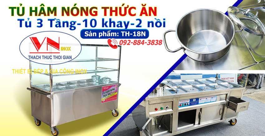 Tủ hâm nóng thức ăn có 3 tầng 10 khay đựng thức ăn và 2 nồi nấu canh TH-38 giá tốt tại Inox Việt Nam