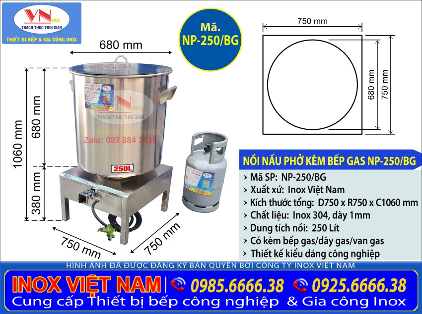 Thông số kỹ thuật bộ nồi inox lớn 250 lít nấu phở kèm bếp gas NP-250/BG